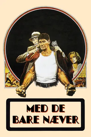 Med de bare næver AKA The Streetfighter