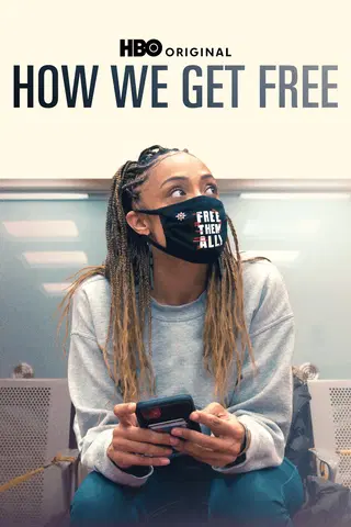 How We Get Free