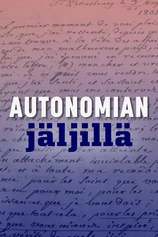Autonomian jäljillä