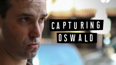 Capturing Lee Harvey Oswald
