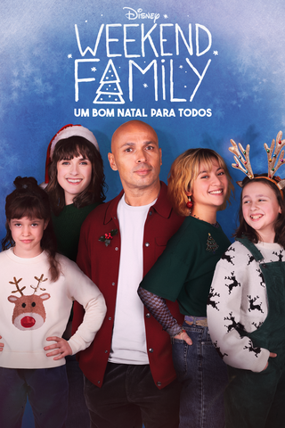 Weekend Family: Um Bom Natal Para Todos