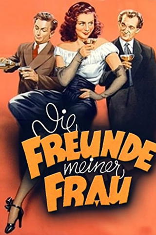 Die Freunde meiner Frau