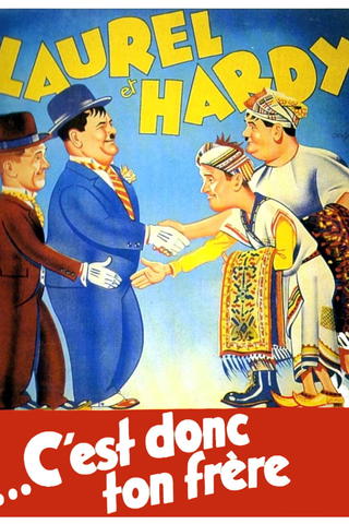 Laurel Et Hardy : …C'est donc ton frère