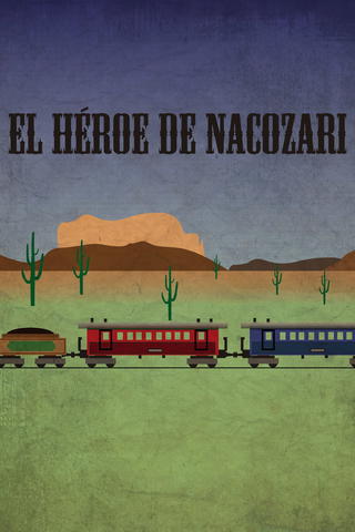 El héroe de Nacozari