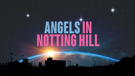 Angels in Notting Hill