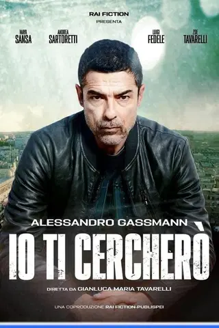 Io ti cercherò