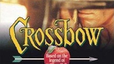 Crossbow: The Movie