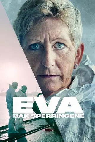 Eva - bak sperringene