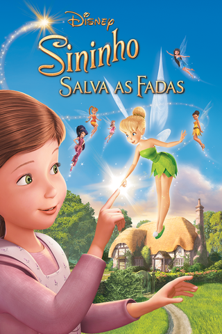 Sininho Salva as Fadas