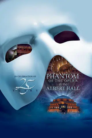 ANDREW LLOYD WEBBERS PHANTOM OF THE OPERA FRA ROYAL ALBERT HALL I ANLEDNING AF 25-ÅRSJUBILÆET