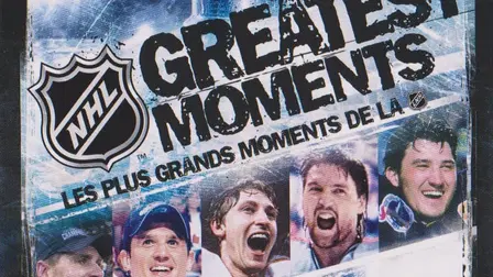 NHL Greatest Moments