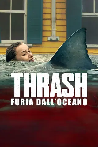 Thrash – Furia dall'oceano