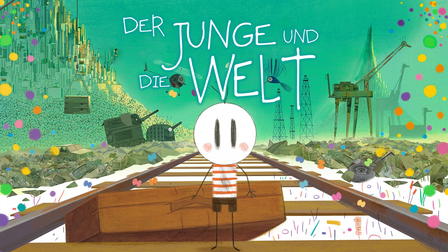 Der Junge und die Welt