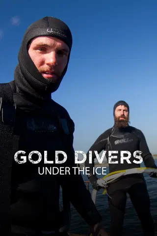 Gold Divers: Under the Ice