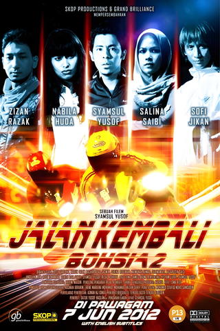 Jalan Kembali: Bohsia 2