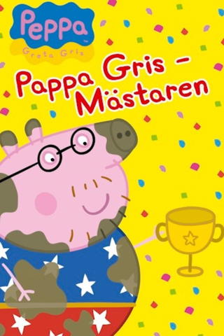 Greta Gris - Pappa Gris Mästaren