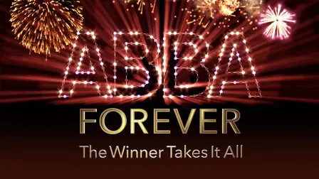 Abba Forever: The Winner Takes It All