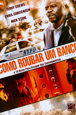 Como Roubar um Banco