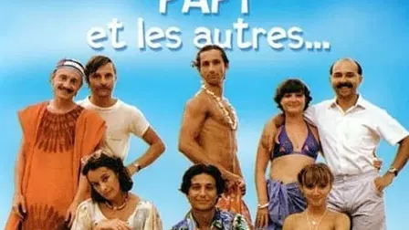 Les bronzés, le père Noël, papy et les autres