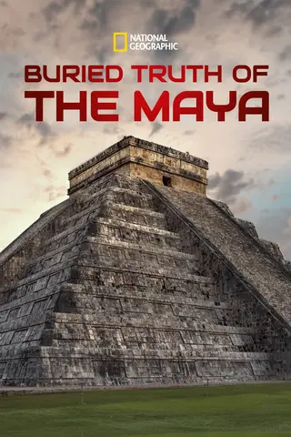 Buried Truth of the Maya