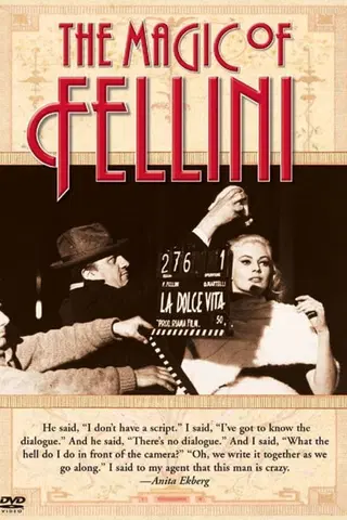 The Magic of Fellini