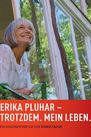 Erika Pluhar: Trotzdem. Mein Leben.