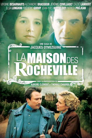 The House Of The Rochevilles