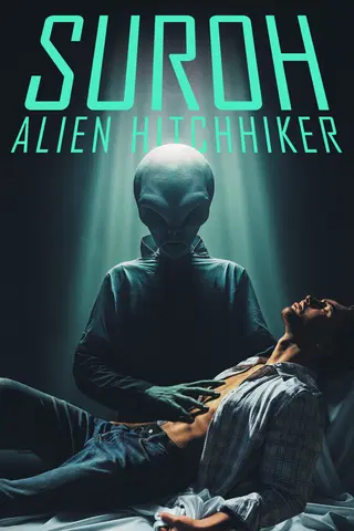 Suroh: Alien Hitchhiker