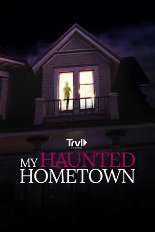 My Haunted Hometown