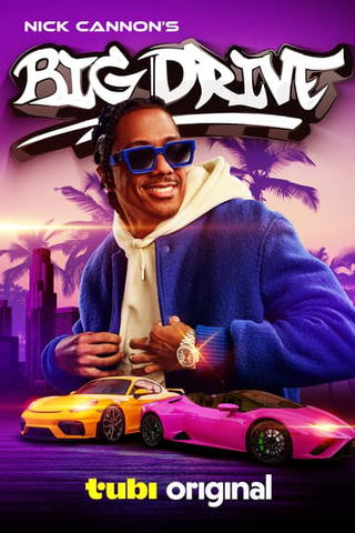 Nick Cannon’s Big Drive
