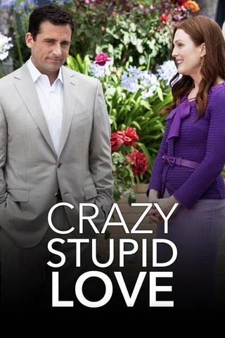 Crazy, Stupid, Love.