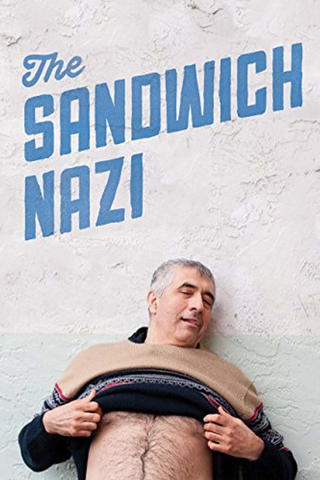 The Sandwich Nazi