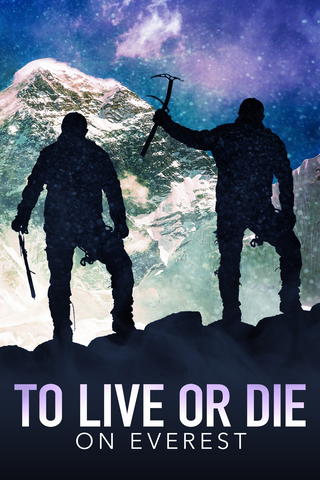 To Live or Die on Everest