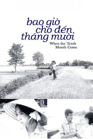 When the Tenth Month Comes