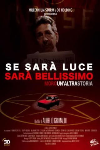 Se Sarà Luce Sarà Bellissimo