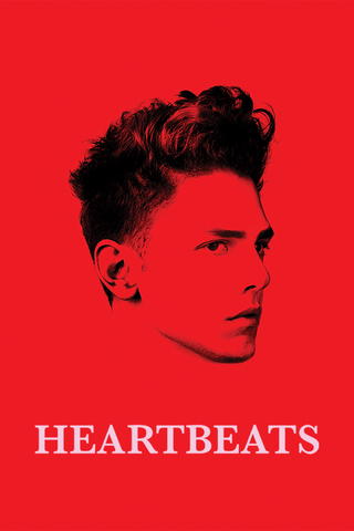 Heartbeats (Les amours imaginaires)