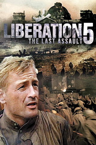 Liberation: The Last Assault