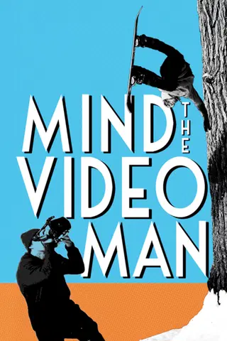 Mind the Video Man: A Think Thank Production