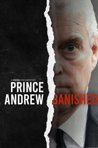 Prince Andrew: Banished