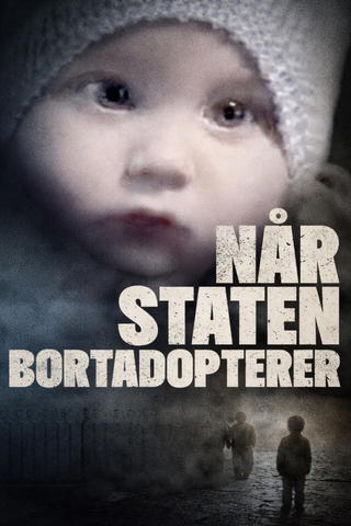 Når staten bortadopterer