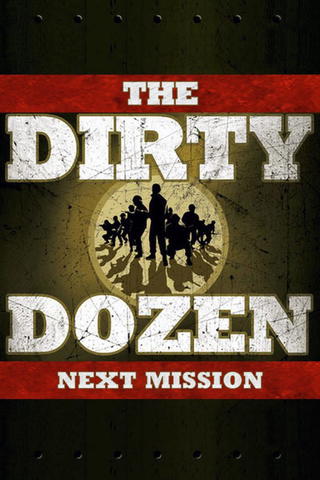 The Dirty Dozen: Next Mission