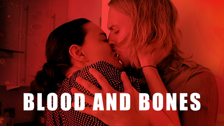 Blood and Bones