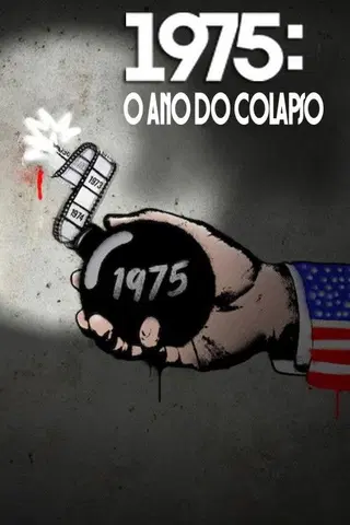 1975: O Ano Do Colapso