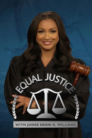 Equal Justice with Judge Eboni K. Williams