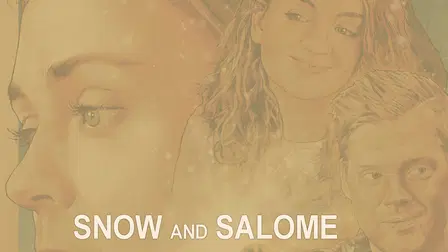 Snow and Salóme