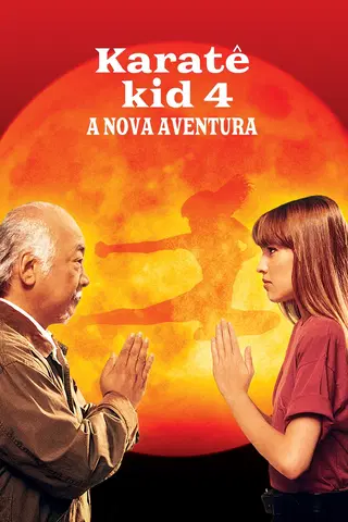 Karatê Kid 4: A Nova Aventura