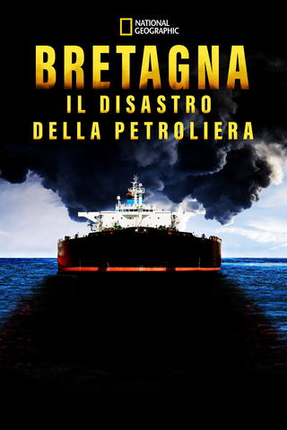 Bretagna: il disastro della petroliera