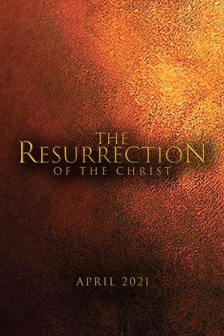 The Passion of the Christ: Resurrection, Part One
