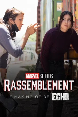 Rassemblement: le making-of de Echo