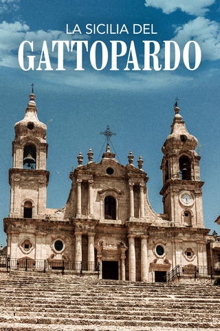La Sicilia del Gattopardo